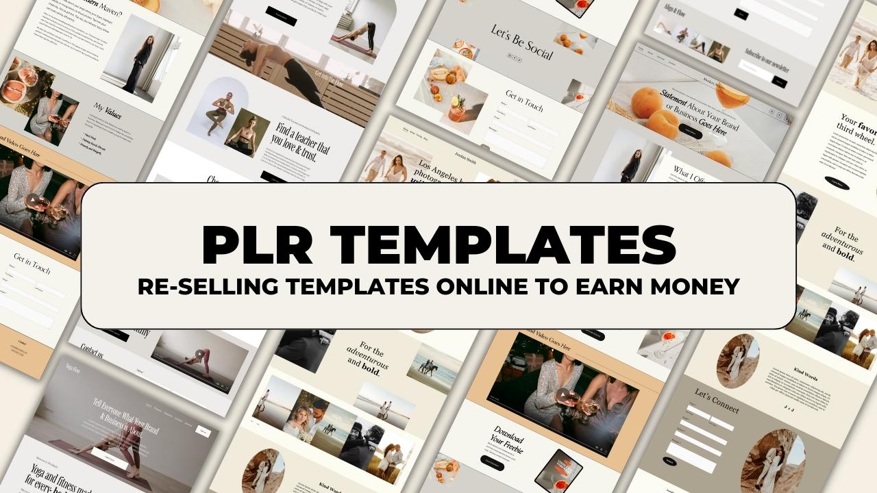 PLR TEMPLATES - re-selling templates online to earn money and passive income